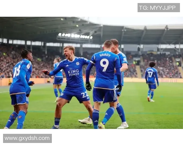 2019年切尔西与莱斯特城精彩对决直播回顾与分析