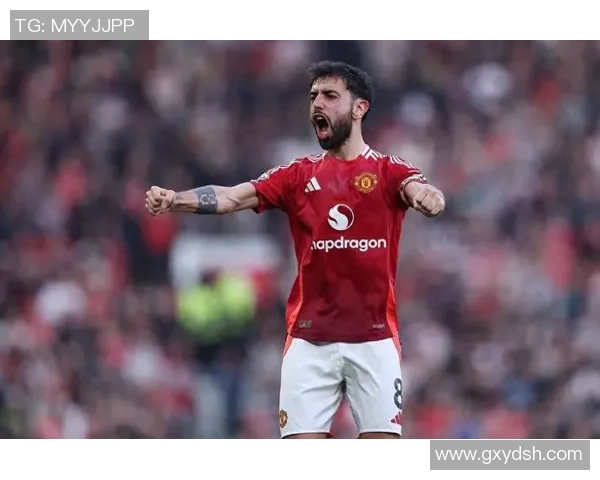 布鲁诺费尔南德斯：从新星崛起到球队核心的传奇之路